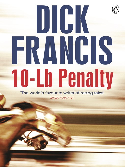 Title details for 10-Lb Penalty by Dick Francis - Wait list